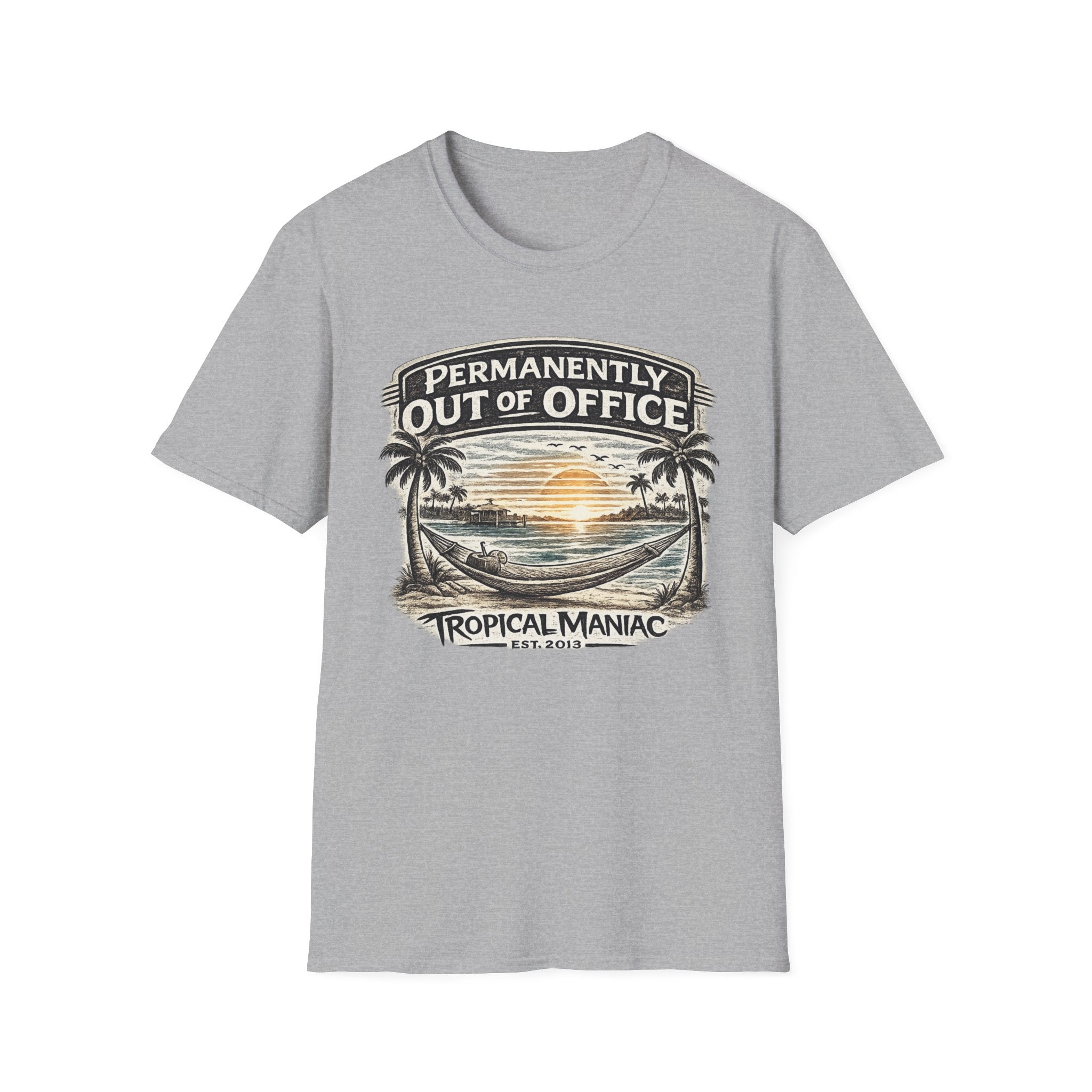 Permanently Out of Office T-Shirt