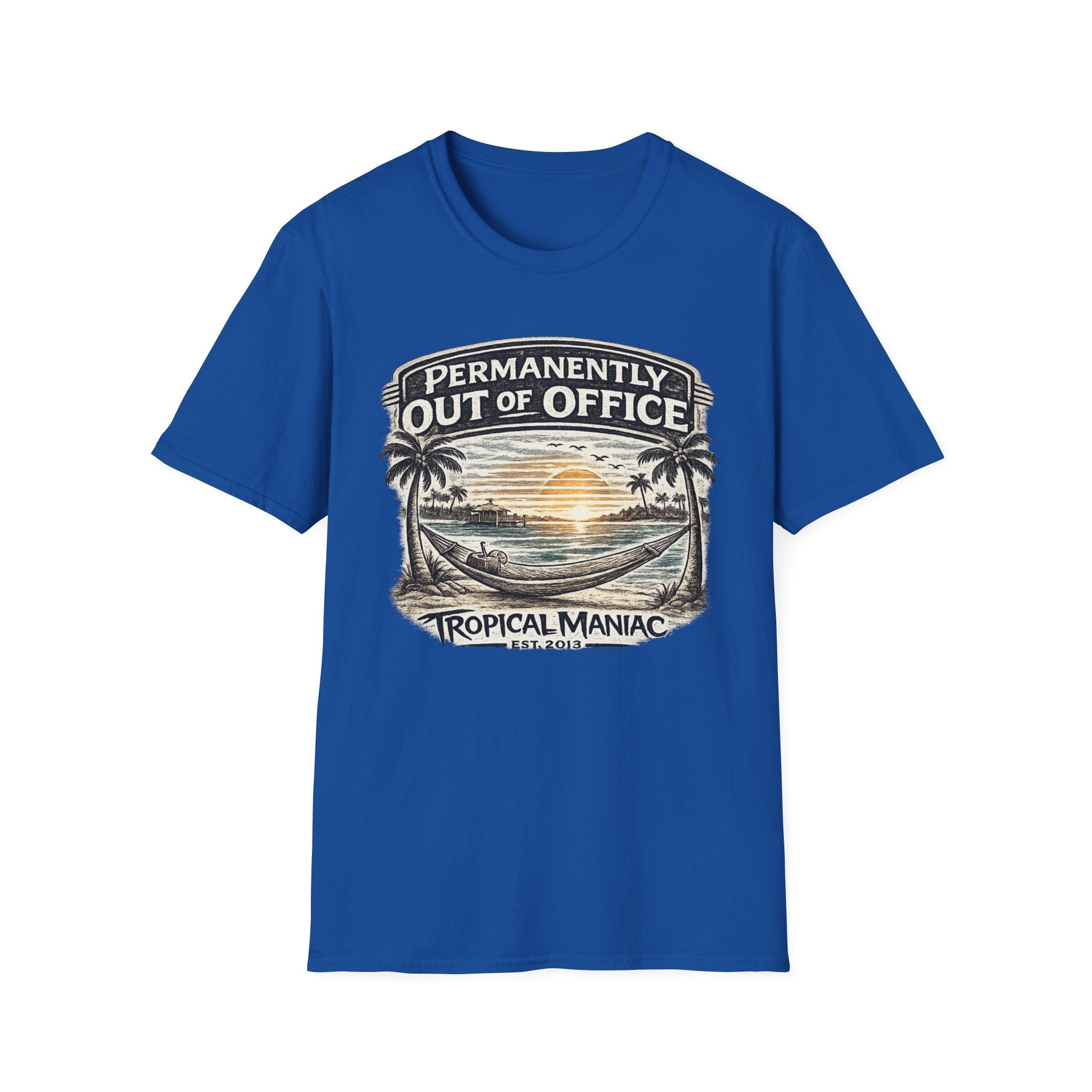 Permanently Out of Office T-Shirt