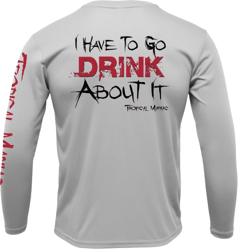 Tropical Maniac "Drink About It" Long Sleeve Performance Crewneck